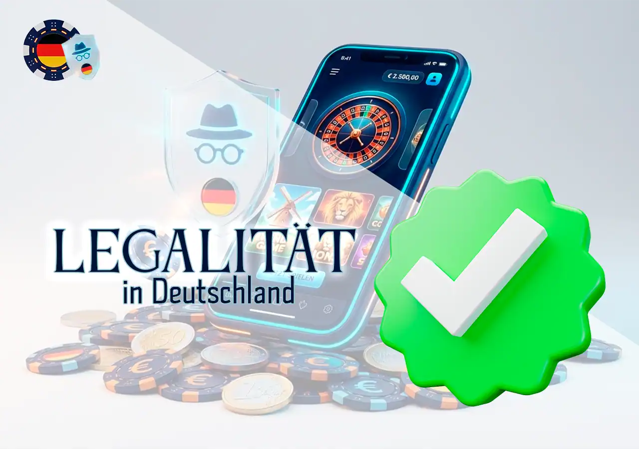 Rechtliche Lage von Online Casinos ohne Verifizierung in Deutschland.